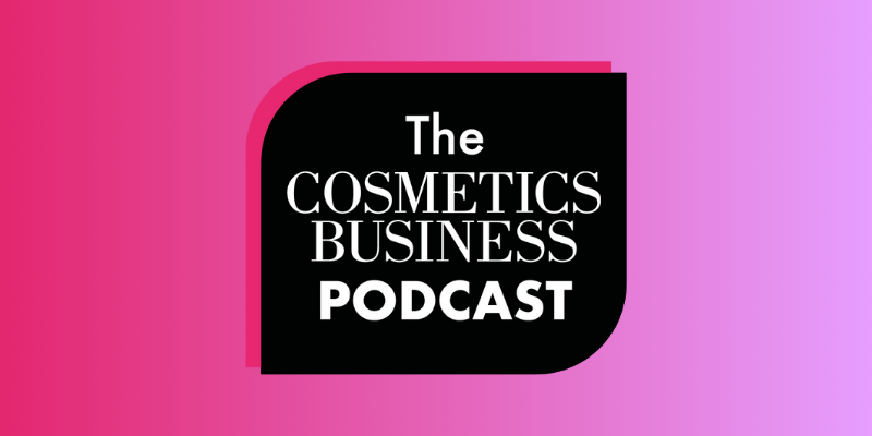 Avsnitt tre av Cosmetics Business Podcast är tillgängligt för prenumeranter