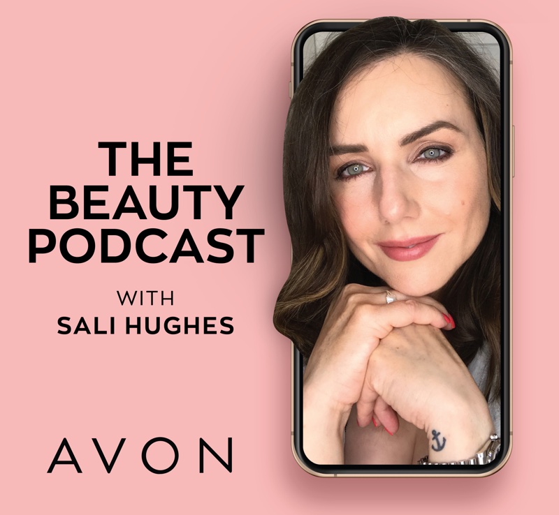 Avon taps beauty guru Sali Hughes for new podcast series 
