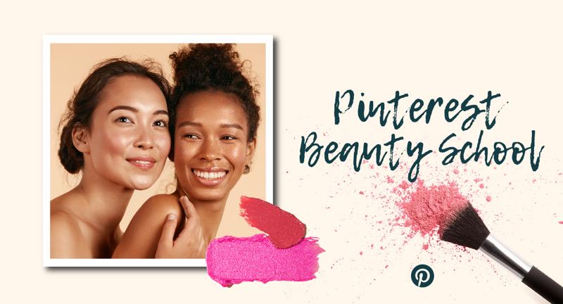 Pinterest gets physical with pop-up 'Beauty School'