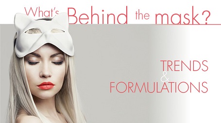 What’s behind the Mask? – Trends and formulations