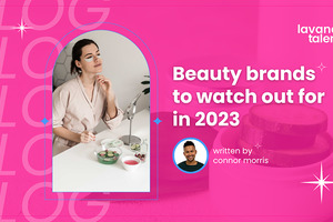 Beauty brands to watch out for in 2023