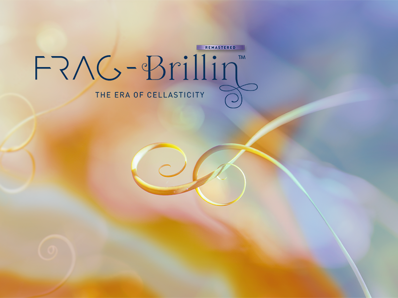 Discover the era of cellasticity with Frag-Brillin remastered