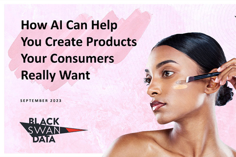 How AI Can Help You Create Products Your Consumers Really Want - WEBINAR ON DEMAND