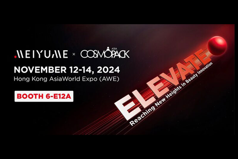 Meiyume debuts at Cosmopack Asia 2024: "Elevate: Reaching New Heights in Beauty Innovation"