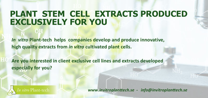 Plant stem cell extracts produced exclusively for you
