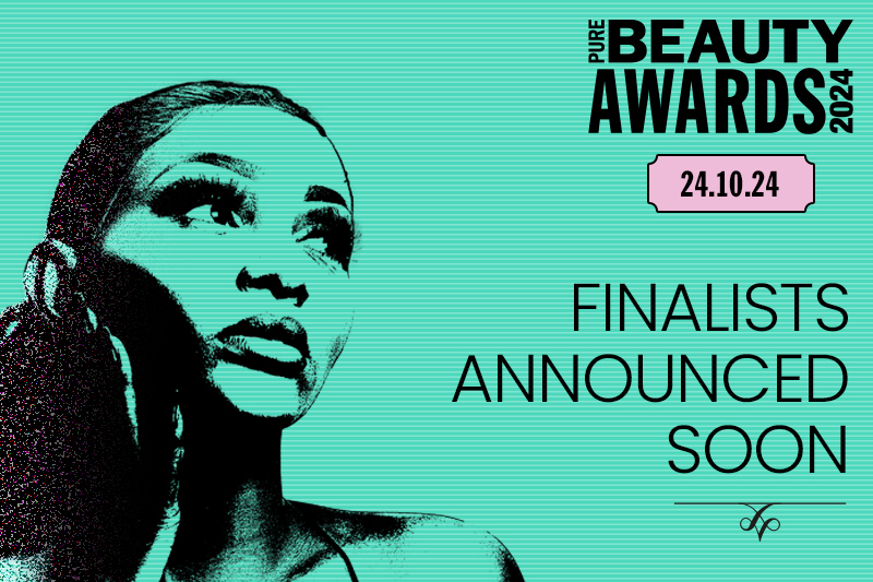 Pure Beauty Awards 2024: Finalists announced soon!