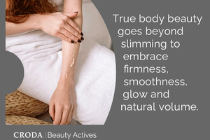 Redefining Body Care: From Slimming to Total Skin Confidence