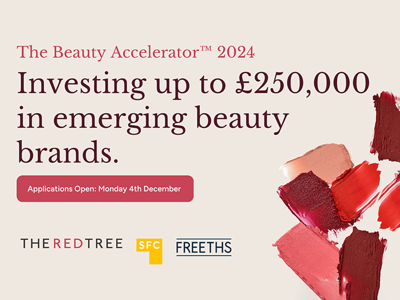 The Beauty Accelerator 2024: Investing up to £250,000 in emerging beauty brands