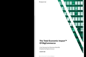 'The Total Economic Impact' of BigCommerce