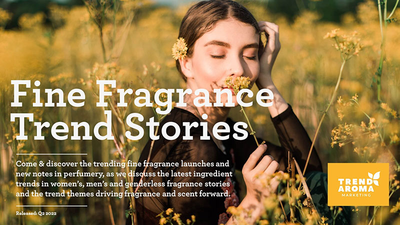TrendAroma Marketing releases its latest Fine Fragrance Trend Report tracking new scent stories